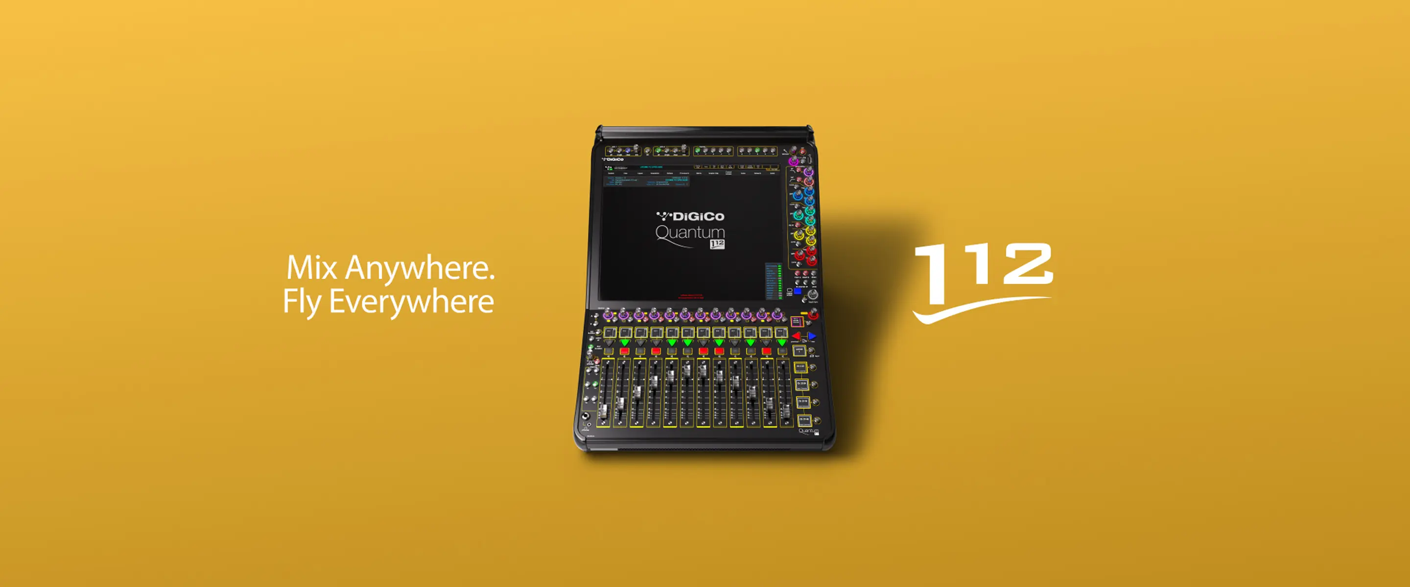 Quantum112 Mix Anywhere. Fly Everywhere